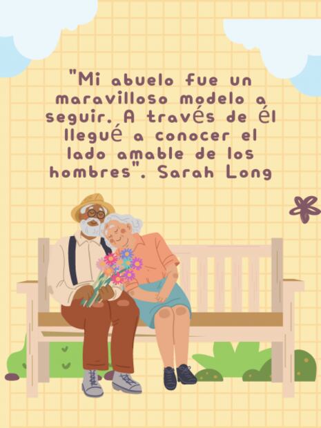 ¡Feliz Día del Abuelo! 25 frases e imágenes para celebrar a los abuelitos
