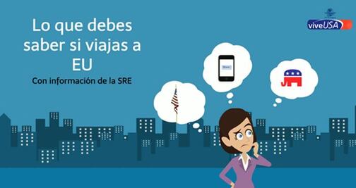 Lo que debes saber si viajas a EU