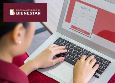 Programa Bienestar. Inicia registro para recibir $1,900 pesos. Requisitos para inscripción el 11 de noviembre