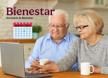 Pagos Pensión Bienestar Mayo 2025. ¿De cuánto es el monto que recibirán los adultos mayores?