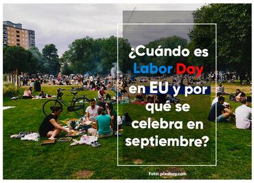 Labor Day: ¿Cuándo es y por qué se celebra el Día del Trabajo en Estados Unidos en septiembre?