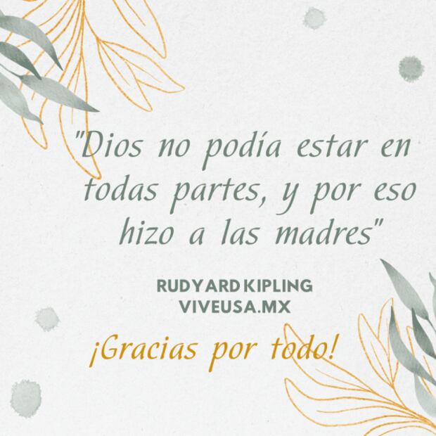  ¡Feliz Día de las Madres! 35 frases e imágenes para celebrarlas el 10 de mayo