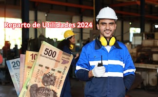 Reparto de Utilidades 2024. ¿Quiénes sí podrán recibirlas y quiénes no, según la LFT?