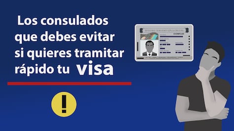 Visa americana. Los 5 consulados que debes evitar si quieres tramitarla rápido