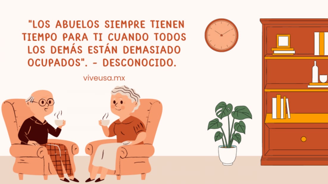 ¡Feliz Día del Abuelo! 25 frases e imágenes para celebrar a los abuelitos
