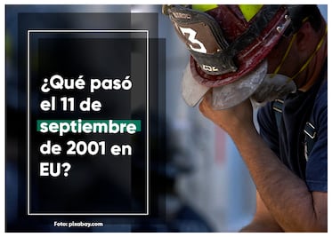 Estados Unidos: ¿Qué pasó el 11 de septiembre en Nueva York?