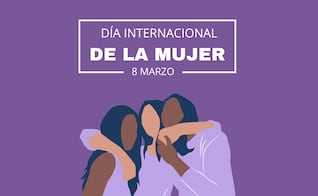 Día de la Mujer: ¿Qué se conmemora? 40 frases feministas e imágenes para el 8 de marzo 