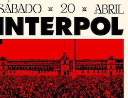 Interpol en el Zócalo el sábado 20 de abril. Horario, cómo llegar y quiénes son los invitados