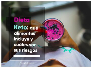 Dieta Keto: estos son los alimentos que incluye, beneficios y riesgos