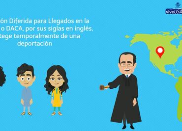¿Qué es el DACA y quiénes pueden gozar de sus beneficios?