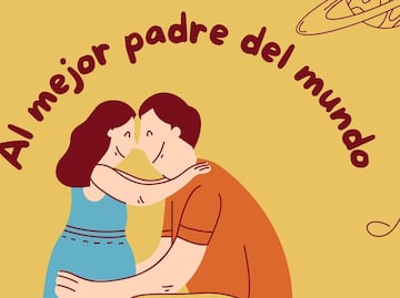 ¡Feliz Día del Padre! 30 frases e imágenes para celebrar a papá en su día