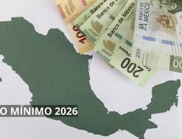 Salario mínimo 2026: cuánto subirá y cuándo entra en vigor en México
