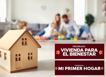 Vivienda para el Bienestar y Mi Primer Hogar actualizan fechas para el prerregistro; calendario