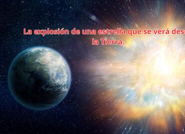 La Tierra será testigo de la explosión de una estrella a 3 mil años luz, ¿cómo y cuándo verla, según la NASA?