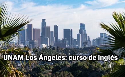 UNAM Los Ángeles ofrece curso de inglés en línea abierto a todo público 