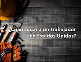 ¿Cuánto gana un trabajador de oficios con visa H-2B en Estados Unidos?