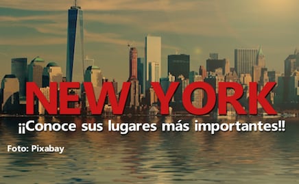 Entérate. Los 10 lugares que debes visitar en tu viaje a Nueva York