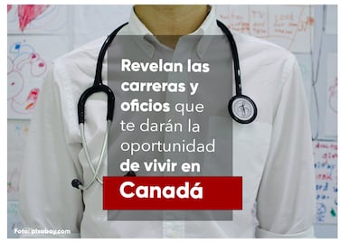 Canadá revela las carreras y oficios que te darán la oportunidad de vivir ahí vía Express Entry